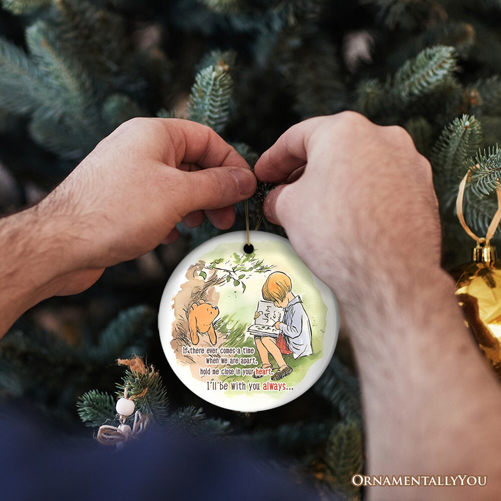 If We're Apart Keep Me in Your Heart Ceramic Ornament, Sentimental Pooh and Friends Quote Christmas Gift