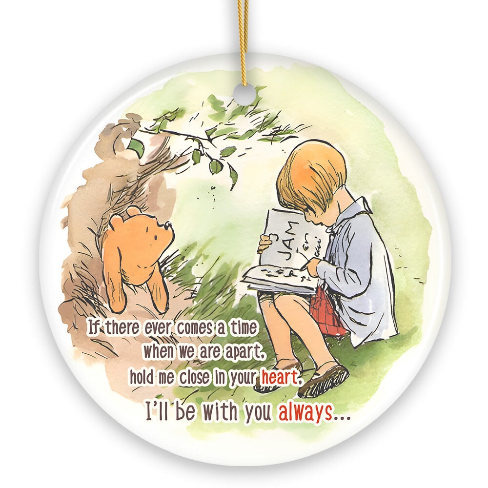 If We're Apart Keep Me in Your Heart Ceramic Ornament, Sentimental Pooh and Friends Quote Christmas Gift